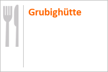 Grubighütte