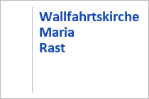 Wallfahrtskirche Maria Rast