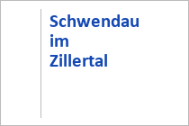 Schwendau im Zillertal