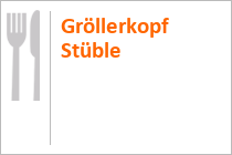 Gröllerkopf Stüble