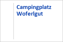 Campingplatz Woferlgut