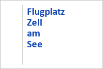 Flugplatz Zell am See