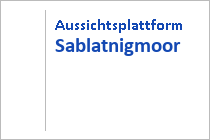 Aussichtsplattform Sablatnigmoor