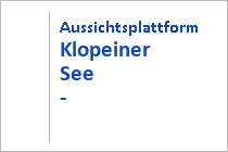 Aussichtsplattform Klopeiner See - Nordufer