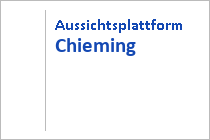 Aussichtsplattform Chieming