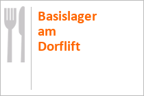 Basislager am Dorflift