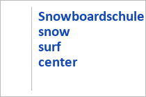 Snowboardschule snow surf center mit Verleih