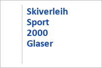 Skiverleih Sport 2000 Glaser