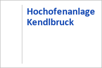 Hochofenanlage Kendlbruck