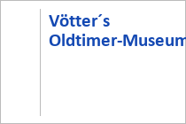 Vötter´s Oldtimer-Museum