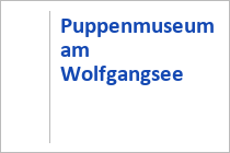Puppenmuseum am Wolfgangsee