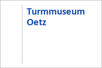 Turmmuseum Oetz