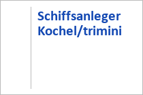 Schiffsanleger Kochel/trimini