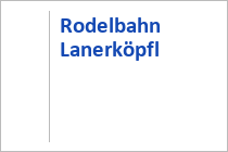 Rodelbahn Lanerköpfl