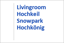 Livingroom Hochkeil Snowpark Hochkönig