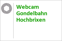 Webcam Gondelbahn Hochbrixen