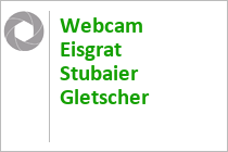 Webcam Eisgrat Stubaier Gletscher