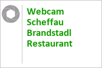 Webcam Scheffau Brandstadl Restaurant