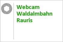 Webcam Waldalmbahn Rauris
