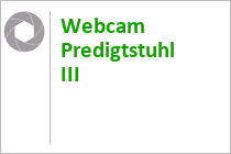 Webcam Predigtstuhl III