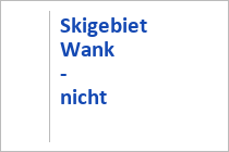 Skigebiet Wank - nicht mehr in Betrieb
