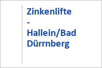 Zinkenlifte - Hallein/Bad Dürrnberg - Roßfeld