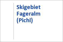 Skigebiet Fageralm (Pichl)