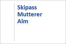 Skipass Mutterer Alm