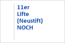 11er Lifte (Neustift) NOCH KEINE DATEN