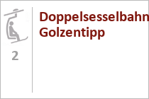 Doppelsesselbahn Golzentipp