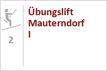 Übungslift Mauterndorf I