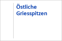 Östliche Griesspitzen
