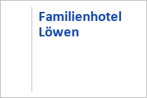 Familienhotel Löwen