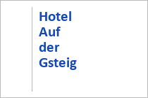 Hotel Auf der Gsteig