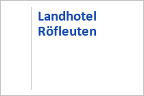 Landhotel Röfleuten
