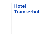 Hotel Tramserhof