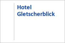Hotel Gletscherblick