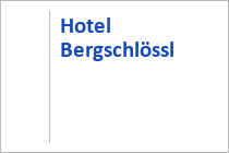 Hotel Bergschlössl