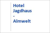 Hotel Jagdhaus - Almwelt Austria