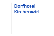 Dorfhotel Kirchenwirt