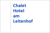 Chalet Hotel am Leitenhof