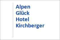 Alpen Glück Hotel Kirchberger Hof