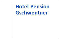 Hotel-Pension Gschwentner