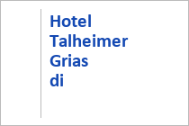 Hotel Talheimer Grias di + Hoamat