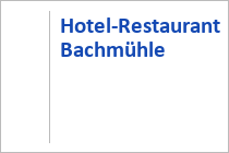 Hotel-Restaurant Bachmühle