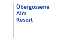 Übergossene Alm Resort