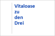 Vitaloase zu den Drei Brüdern