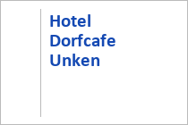 Hotel Dorfcafe Unken