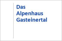 Das Alpenhaus Gasteinertal