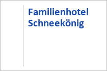 Familienhotel Schneekönig